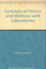 Concepts of Fitness and Wellness With Laboratories