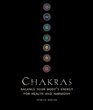 Chakras Balance Your Body's Energy for Health and Harmony