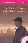 Richmond Readers Level 5 Sherlock Holmes The Oxford Murders