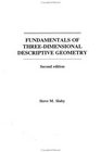 Fundamentals of Three Dimensional Descriptive Geometry 2nd Edition