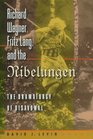 Richard Wagner Fritz Lang and the Nibelungen