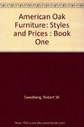 American Oak Furniture Styles and Prices  Book One