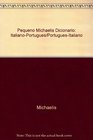 Pequeno Michaelis Dicionario ItalianoPortugues/PortuguesItaliano