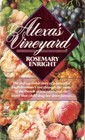 Alexa's Vineyard