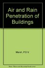 Air and rain penetration of buildings