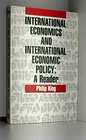 International Economics and International Economic Policy A Reader
