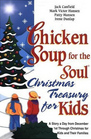 Chicken Soup for the Soul Christmas Treasury for Kids
