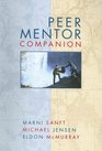 Sanft Peer Mentor Companion Used with DowningOn Course