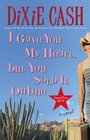 I Gave You My Heart, but You Sold It Online (Domestic Equalizers, Bk 3)