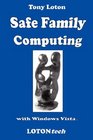 Safe Family Computing with Windows Vista