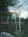Lucia's Little Houses