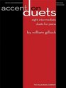 Accent on Duets William Gillock Mid to Later Intermediate