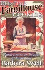 OldTime Farmhouse Cooking Rural American Recipes and Farm Lore