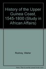 History of the Upper Guinea Coast 15451800