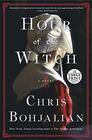 Hour of the Witch A Novel