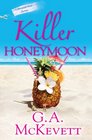Killer Honeymoon (Savannah Reid, Bk 18)