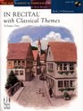 In Recital with Classical Themes Volume One Book 2