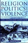 Religion Politics and Violence in NineteenthCentury Belfast The Pound  Sandy Row