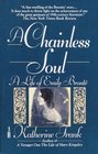 A Chainless Soul  A Life of Emily Bronte