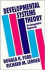 Developmental Systems Theory An Integrative Approach