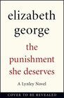 The Punishment She Deserves: An Inspector Lynley Novel: 17