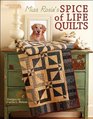 Miss Rosie's Spice of Life Quilts (Leisure Arts #5026)