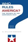 Who Rules America The Triumph of the Corporate Rich