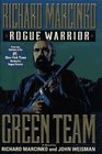 Green Team (Rogue Warrior Series)