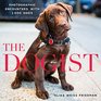 The Dogist Photographic Encounters with 1000 Dogs
