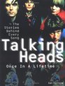 Talking Heads  Once in a Lifetime The Stories Behind Every Song