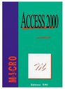 Access 2000 Collection Microfluo En Franais / In French