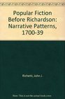 Popular Fiction Before Richardson Narrative Patterns 170039