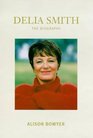 Delia SmithThe Biography