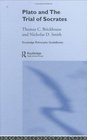 Routledge Philosophy Guidebook to Plato and the Trial of Socrates