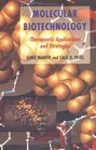 Molecular Biotechnology Therapeutic Applications and Strategies