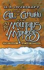 The Call of Cthulhu and At the Mountains of Madness Two Tales of the Mythos