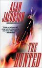 The Hunted (OPSIG Team Black, Bk 1)