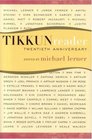 The Tikkun Reader 20th Anniversary Edition
