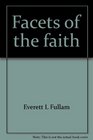Facets of the faith