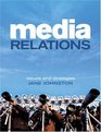 Media Relations Issues and Strategies
