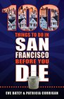100 Things to Do in San Francisco Before You Die