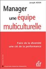 Manager une quipe multiculturelle