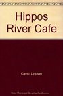 Hippos River Cafe