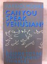 Can You Speak Venusian A Guide to the Independent Thinkers