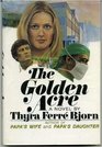 The Golden Acre