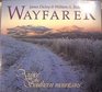 Wayfarer A Voice from the Southern Mountains
