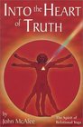 Into the Heart of Truth The Spirit of Relational Yoga