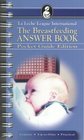 The Breastfeeding Answer Book Pocket Guide Edition