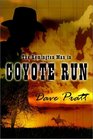 The Remington Man in Coyote Run
