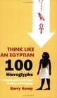 Think Like an Egyptian  100 Hieroglyphs